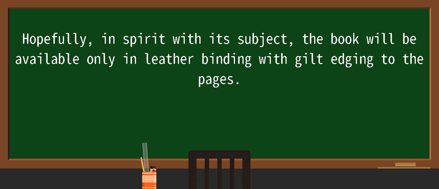 【英语单词】彻底解释“leather binding”！ 含义、用法、例句、如何记忆