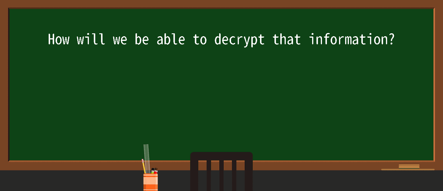 【英语单词】彻底解释“decrypt”！ 含义、用法、例句、如何记忆